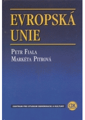 kniha Evropská unie, Centrum pro studium demokracie a kultury 2003