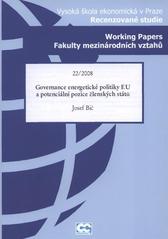 kniha Governance energetické politiky EU a potenciální pozice členských států, Oeconomica 2008
