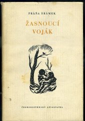 kniha Žasnoucí voják, Československý spisovatel 1955
