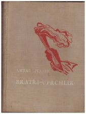 kniha Bratři, Nakladatelství knihovny Česká beletrie 1928