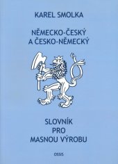 kniha Německo-český a česko-německý slovník pro masnou výrobu, OSSIS 2009