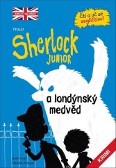 kniha Sherlock JUNIOR a londýnský medvěd Čti a uč se angličtinu! Sherlock Junior 1, Brio 2022