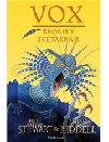 kniha Kroniky Světakraje 6. - Vox, Mladá fronta 2009