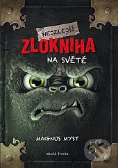 kniha Nejzlejší zlokniha na světě, Mladá fronta 2019