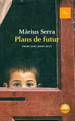 kniha Plans de futur, Proa 2013