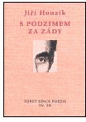 kniha S podzimem za zády, Torst 2005