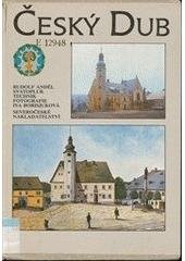 kniha Český Dub 1291-1991, Severočeské nakladatelství 1991