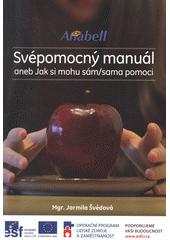 kniha Svépomocný manuál, aneb, Jak si mohu sám/sama pomoci, Anabell