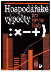 kniha Hospodářské výpočty pro střední školy, Fortuna 2008