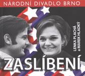 kniha Lenka Plachá a Marek Hladký, Zaslíbení [balada o lásce a smrti Hany Maškové a Jiřího Štaidla : světová premiéra 28. ledna 2011 v Mahenově divadle, Národní divadlo Brno 2011