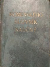 kniha Komenského slovník naučný Sv. VI. - Jankov-Kvašení, Nakladatelství a vydavatelství Komenského slovníku naučného 1938