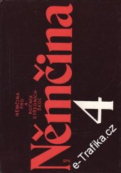 kniha Němčina pro 4. ročník středních škol, SPN 1989