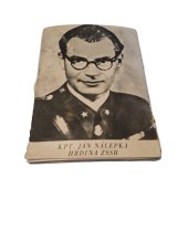 kniha Kapitán Ján Nálepka - hrdina ZSSR, Polygrafia 1968