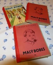 kniha Malý Bobeš 1. +2. +3. díl, Ústřední spolek jednot učitelských 1933