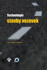 kniha Technologie stavby vozovek, ČKAIT 2015