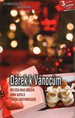 kniha Dárek k Vánocům Sváteční překvapení / Dítě z lásky / Jedno přání, Harlequin 2010