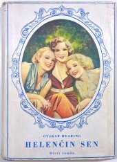 kniha Helenčin sen Dívčí román, Zmatlík a Palička 1947