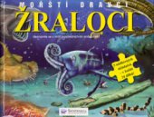 kniha Žraloci mořští dravci : seznamte se s nimi prostřednictvím skládaček!, Svojtka & Co. 2005