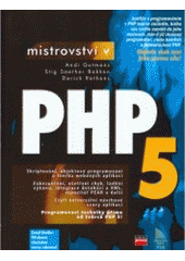 kniha Mistrovství v PHP 5, CPress 2007