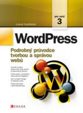 kniha WordPress podrobný průvodce tvorbou a správou webů, CPress 2010