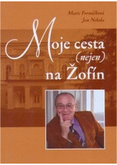 kniha Moje cesta (nejen) na Žofín, Tváře 2006