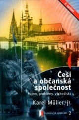 kniha Češi a občanská společnost pojem, problémy, východiska, Triton 2003