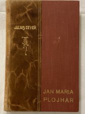 kniha Jan Maria Plojhar. Díl 1, Česká grafická Unie 1928