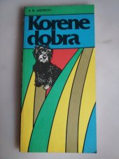 kniha Korene dobra, Príroda 1986