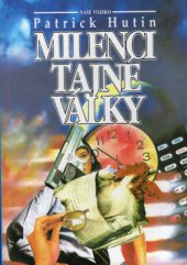 kniha Milenci tajné války, Naše vojsko 1994