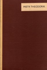 kniha Mistr Theodorik [výbor obrazů, Melantrich 1938