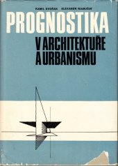 kniha Prognostika v architektuře a urbanismu, SNTL 1984