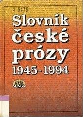 kniha Slovník české prózy 1945-1994, Sfinga 1994