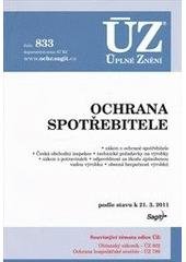 kniha Ochrana spotřebitele zákon o ochraně spotřebitele, Česká obchodní inspekce, technické požadavky na výrobky, zákon o potravinách, odpovědnost za škodu způsobenou vadou výrobku, obecná bezpečnost výrobků : podle stavu k 21.3.2011, Sagit 2011