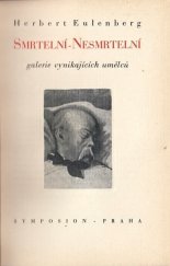 kniha Smrtelní - nesmrtelní galerie vynikajících umělců, Rudolf Škeřík 1941