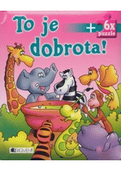 kniha To je dobrota!, Fragment 2004