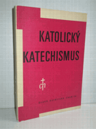 kniha Katolický katechismus, Ústřední církevní nakladatelství 1968