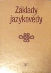 kniha Základy jazykovědy, Státní pedagogické nakladatelství 1990