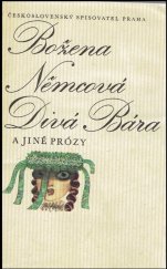 kniha Divá Bára a jiné prózy, Československý spisovatel 1983