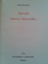kniha Lyrická domácí lékárnička, Toužimský & Moravec 1939