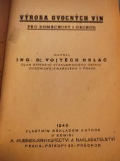 kniha Výroba ovocných vín pro domácnost i obchod, s.n. 1946