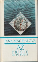 kniha Až příště mi to povíš Povídky, Severočeské nakladatelství 1988