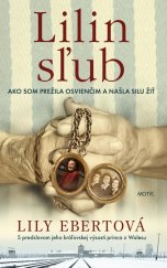 kniha Lilin sľub Ako som prežila Osvienčim a našla silu žiť, Motýl 2022