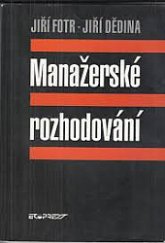 kniha Manažerské rozhodování, Ekopress 1997