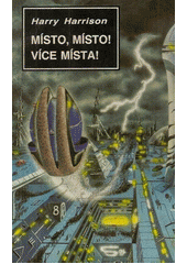 kniha Místo, místo! Více místa!, Návrat 1995