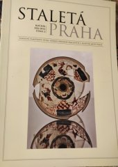 kniha Staletá Praha  Ročník XXX/2014, č.2, Národní památkový ústav  2014