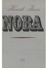 kniha Nora Drama o 3 dějstvích, Orbis 1956