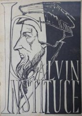 kniha Instituce učení křesťanského náboženství, Komenského evangelická fakulta bohoslovecká 1951