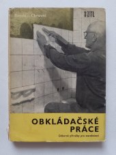 kniha Obkládačské práce, SNTL 1972