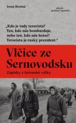 kniha Vlčice ze Sernovodsku Zápisky z čečenské války, Absynt 2024