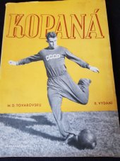 kniha Kopaná Příruč. pro oddíly kopané a sportovní šk., Nakladatelství Československé obce sokolské 1951